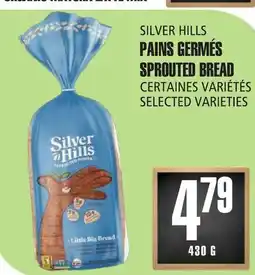Marches Tau SILVER HILLS PAINSGERMÉS SPROUTEDBREAD offer