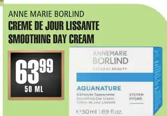 Marches Tau CREMEDEJOURLISSANTE SMOOTHINGDAYCREAM offer