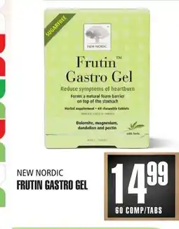 Marches Tau NEW NORDIC FRUTIN GASTRO GEL offer