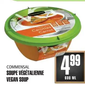 Marches Tau COMMENSAL SOUPE VÉGÉTALIENNE offer