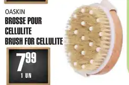 Marches Tau OASKIN BROSSE POUR CELLULITE offer