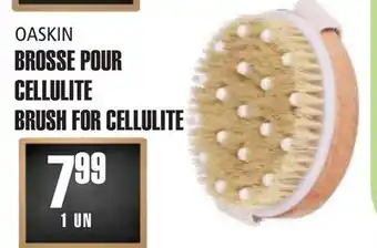 Marches Tau OASKIN BROSSE POUR CELLULITE offer