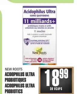 Marches Tau NEW ROOTS ACIDOPHILUS ULTRA PROBIOTIQUES offer