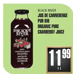 Marches Tau BLACK RIVER JUS DE CANNEBERGE PUR BIO offer
