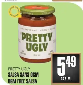 Marches Tau PRETTY UGLY OGM FREE SALSA offer