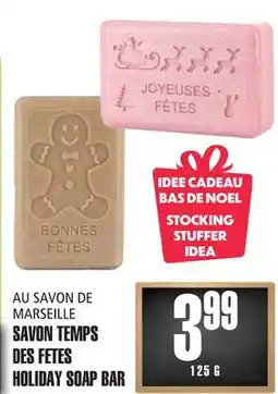Marches Tau AU SAVON DE MARSEILLE SAVON TEMPS DESFETES offer