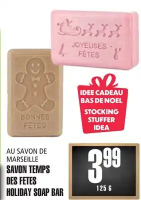 Marches Tau AU SAVON DE MARSEILLE SAVON TEMPS DESFETES offer