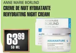 Marches Tau CREME DE NUIT HYDRATANTE ANNE MARIE BORLIND offer