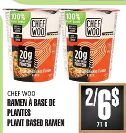 Marches Tau CHEF WOO RAMENÀBASEDE PLANTES offer