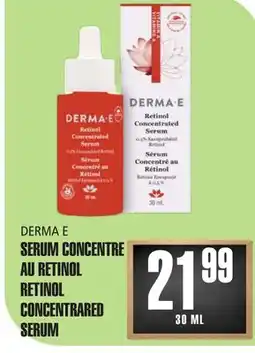 Marches Tau DERMA E SERUM CONCENTRE AU RETINOL offer