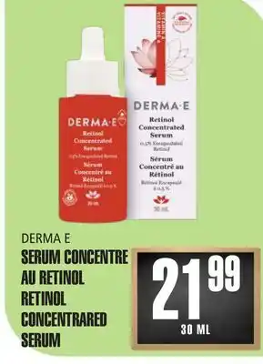 Marches Tau DERMA E SERUM CONCENTRE AU RETINOL offer