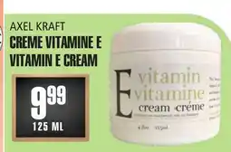 Marches Tau CREME VITAMINE E AXEL KRAFT offer