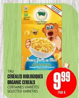 Marches Tau CÉRÉALES BIOLOGIQUES TAU offer