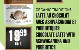 Marches Tau ORGANIC TRADITIONS LATTE AU CHOCOLAT AVEC ASHWAGANDHA ET PROBIOTIQUES offer
