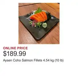 Costco Aysen Coho Salmon Fillets 4.54 kg (10 lb) offer