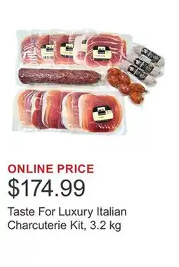 Costco Taste For Luxury Italian Charcuterie Kit, 3.2 kg offer