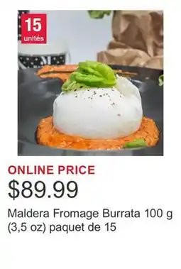 Costco Maldera Fromage Burrata 100 g (3,5 oz) paquet de 15 offer