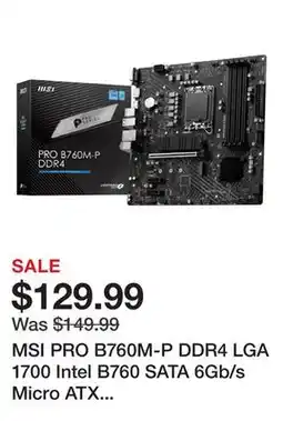Newegg MSI PRO B760M-P DDR4 LGA 1700 Intel B760 SATA 6Gb/s Micro ATX Motherboard offer