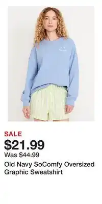 Old Navy Old Navy SoComfy Oversized Graphic Sweatshirt offer
