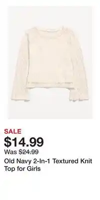 Old Navy Old Navy 2-In-1 Textured Knit Top for Girls offer