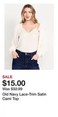 Old Navy Old Navy Lace-Trim Satin Cami Top offer