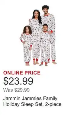 Costco Jammin Jammies Family Holiday Sleep Set, 2-piece offer