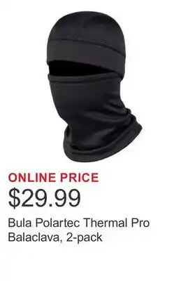 Costco Bula Polartec Thermal Pro Balaclava, 2-pack offer