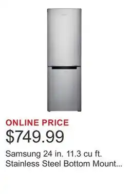 Costco Samsung 24 in. 11.3 cu ft. Stainless Steel Bottom Mount Refrigerator with Spacious Door Bins offer