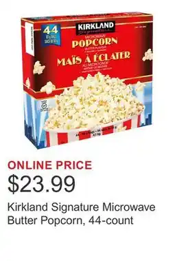 Costco Kirkland Signature Microwave Butter Popcorn, 44-count offer