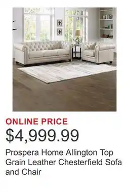 Costco Prospera Home Allington Top Grain Leather Chesterfield Sofa and Chair offer