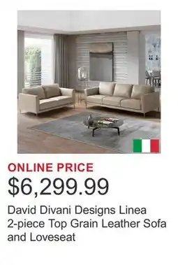 Costco David Divani Designs Linea 2-piece Top Grain Leather Sofa and Loveseat offer