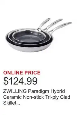 Costco ZWILLING Paradigm Hybrid Ceramic Non-stick Tri-ply Clad Skillet Set, 3-pieces offer