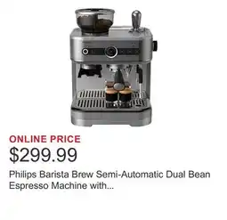 Costco Philips Barista Brew Semi-Automatic Dual Bean Espresso Machine with Milk Frother offer