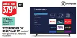 Canadian Tire WESTINGHOUSE 58˝ ROKU SMART TV offer
