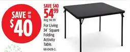 Canadian Tire For Living 34˝ Square Folding Activity Table offer