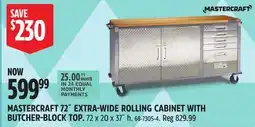 Canadian Tire MASTERCRAFT 72˝ EXTRA-WIDE ROLLING CABINET WITH BUTCHER-BLOCK TOP offer
