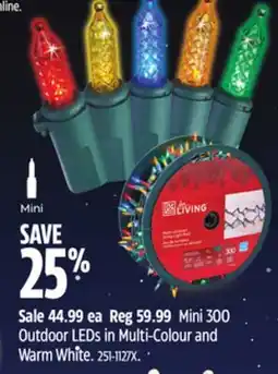 Canadian Tire For Living Mini 300 Outdoor LEDs in Multi-Colour and Warm White offer