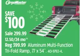 Canadian Tire CargoMaster Aluminum Multi-Function Tri-Fold Ramp offer