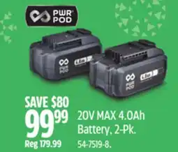 Canadian Tire PWR POD 20V MAX 4.0Ah Battery, 2-Pk offer