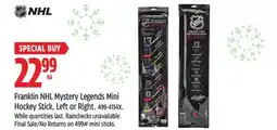 Canadian Tire Franklin NHL Mystery Legends Mini Hockey Stick, Left or Right offer