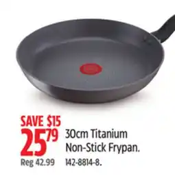 Canadian Tire T-fal 30cm Titanium Non-Stick Frypan offer