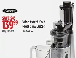 Canadian Tire Omega Wide-Mouth Cold Press Slow Juicer offer