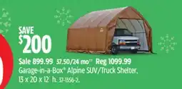 Canadian Tire Garage-in-a-Box Alpine SUV/Truck Shelter, 13 x 20 x 12´ h offer