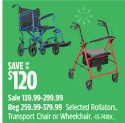 Canadian Tire Selected Rollators, Transport Chair or Wheelchair offer