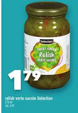 Marche Ami RELISH VERTE SUCRÉE SELECTION offer