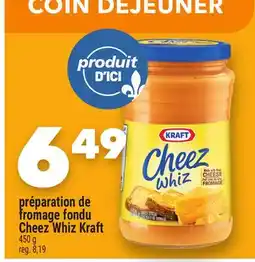 Marche Ami PRÉPARATION DE FROMAGE FONDU CHEEZ WHIZ KRAFT offer