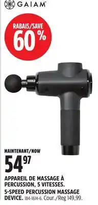Canadian Tire GAIAM 5-SPEED PERCUSSION MASSAGE DEVICE offer