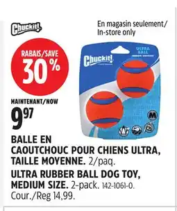 Canadian Tire Chuckit! ULTRA RUBBER BALL DOG TOY offer