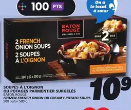 IGA BÂTON ROUGE FROZEN FRENCH ONION OR CREAMY POTATO SOUPS offer