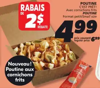 IGA C'EST PRÊT! POUTINE offer